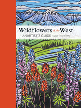 Load image into Gallery viewer, Wildflowers of the West