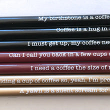 Load image into Gallery viewer, Addicted to The Pot - Pencil Set