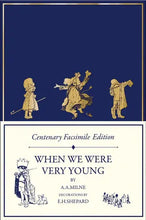 Load image into Gallery viewer, When We Were Very Young: A. A. Milne
