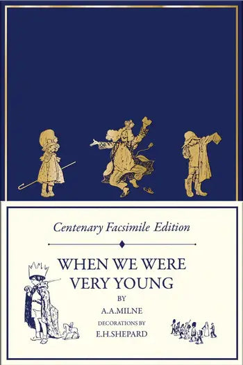 When We Were Very Young: A. A. Milne