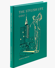 Load image into Gallery viewer, The Stylish Life: Golf
