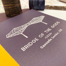Load image into Gallery viewer, Travel Journal - Oregon - Bridge of the Gods
